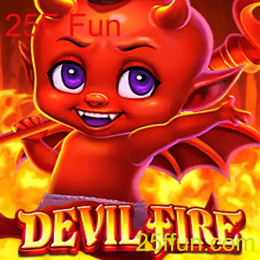 Descubra DevilFire: O Novo Fenômeno do Entretenimento 25F Fun